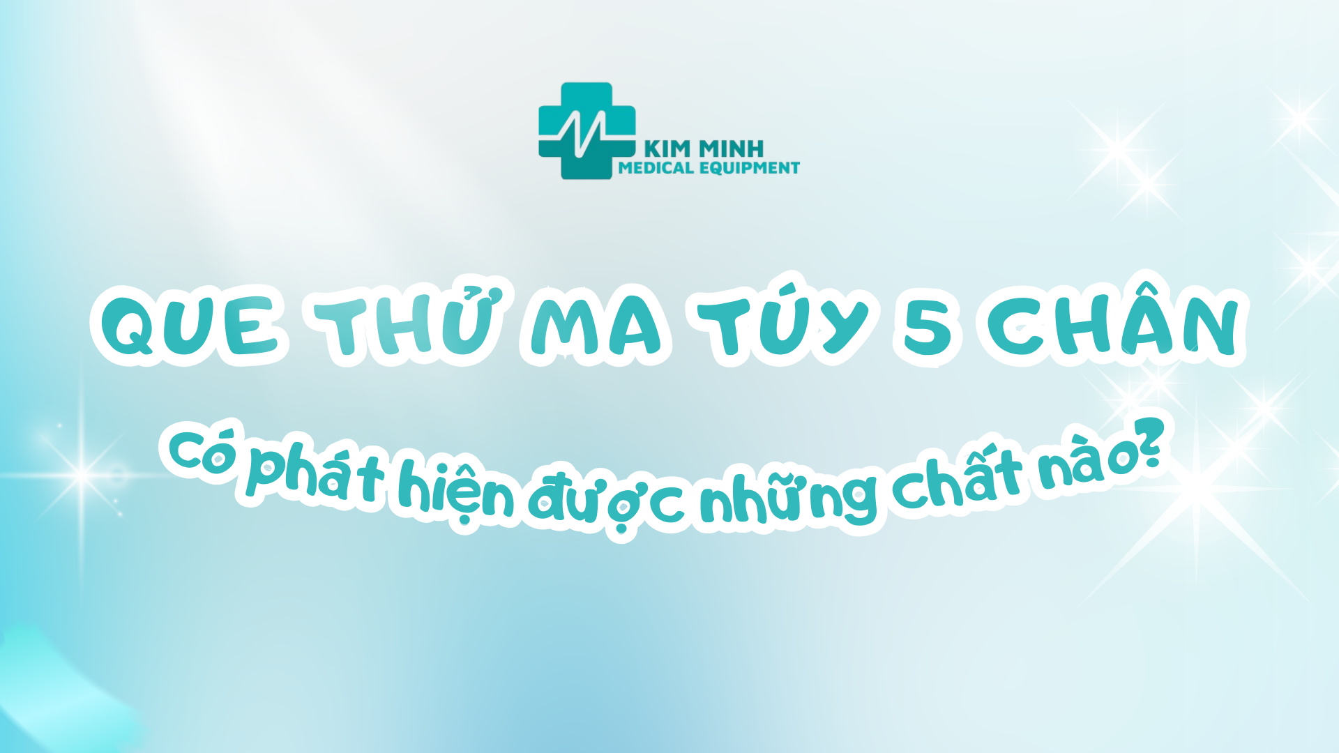 Que thử ma túy 5 chân có phát hiện được những chất nào?